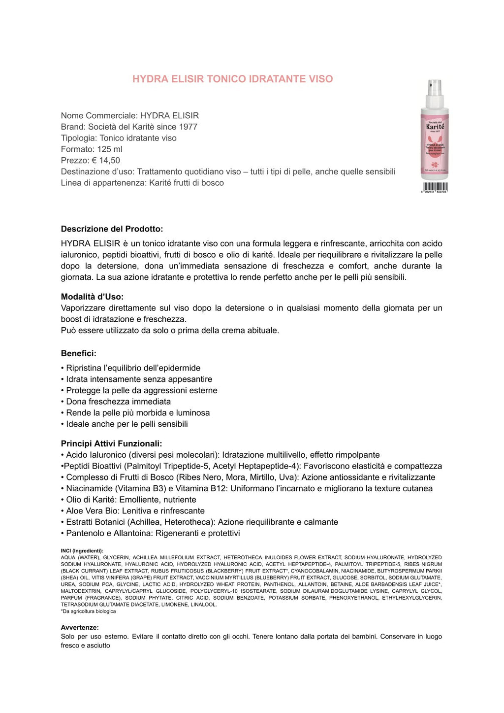 Karité e Frutti di bosco - HYDRA ELISIR tonico idratante (125 ml)