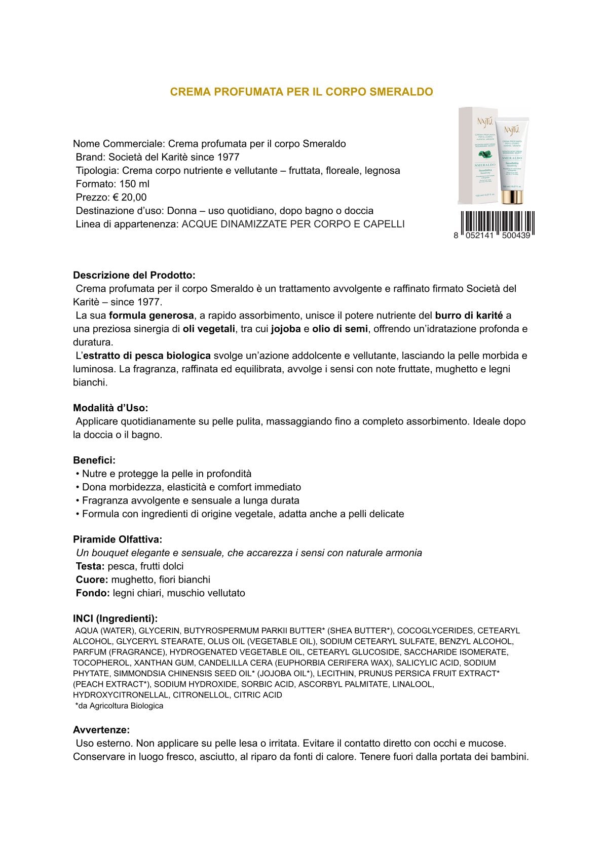 Najtù Smeraldo - Crema profumata per il corpo (150 ml)